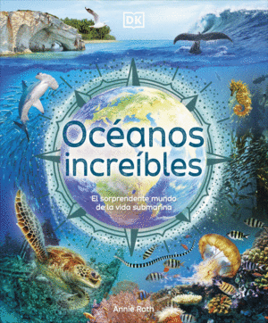 OCÉANOS INCREÍBLES