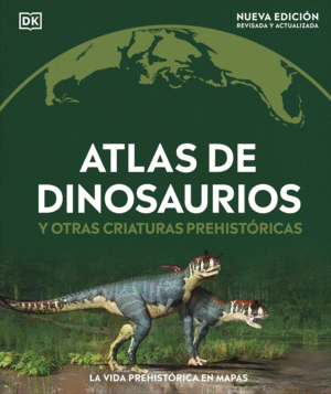 ATLAS DE DINOSAURIOS Y OTRAS CRIATURAS P