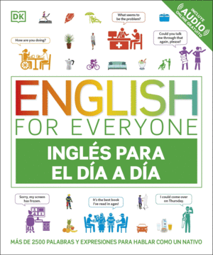 ENGLISH FOR EVERYONE - INGLÉS PARA EL DÍA A DÍA