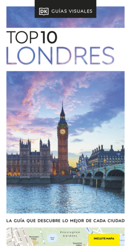 LONDRES (GUÍAS VISUALES TOP 10)