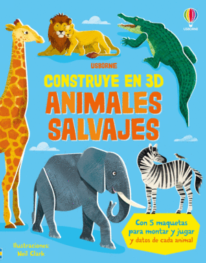 CONSTRUYE EN 3D ANIMALES