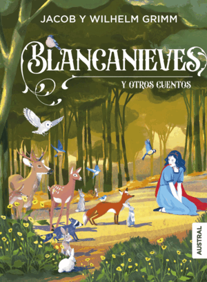 BLANCANIEVES Y OTROS CUENTOS