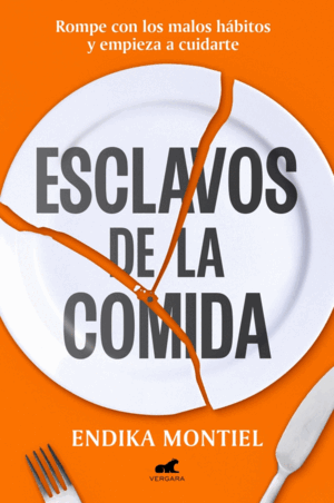 ESCLAVOS DE LA COMIDA