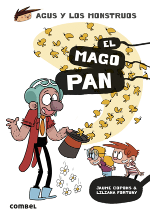 AGUS Y LOS MONSTRUOS 26 EL MAGO PAN