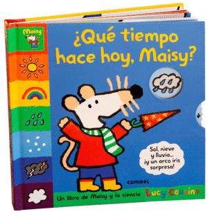 ¿QUÈ TIEMPO HACE HOY, MAISY?