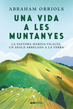 UNA VIDA A LES MUNTANYES. ED. 2024 - CAT