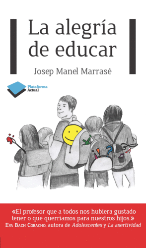 LA ALEGRÍA DE EDUCAR