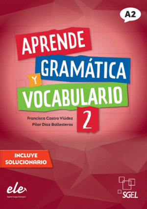 APRENDE GRAMÁTICA Y VOCABULARIO 2