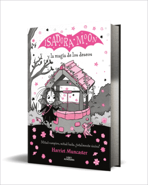 ISADORA MOON Y LA MAGIA DE LOS DESEOS