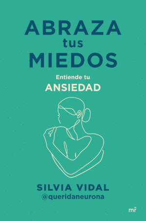 ABRAZA TUS MIEDOS