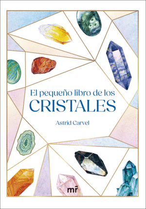 PEQUEÑO LIBRO DE LOS CRISTALES, EL