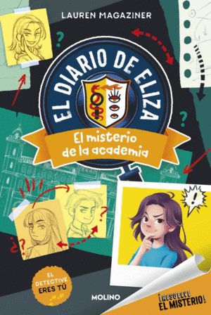 ¡RESUELVE EL MISTERIO! EL DIARIO DE ELIZA 1 - EL MISTERIO DE LA ACADEMIA