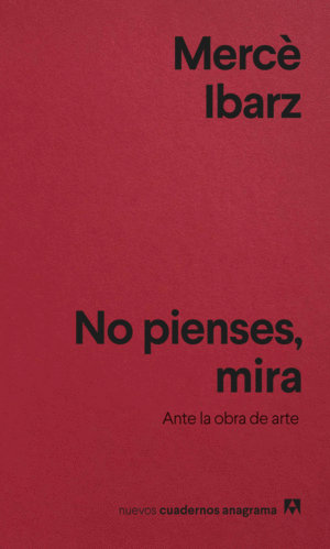 NO PIENSES, MIRA