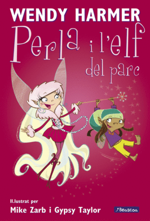 LA PERLA I L'ELF DEL PARC