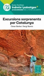 EXCURSIONS SORPRENETS PER CATALUNYA