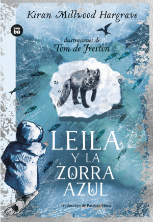 LEILA Y LA ZORRA AZUL