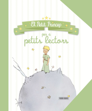 EL PETIT PRINCEP PER A PETITS LECTORS