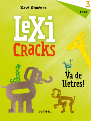 LEXICRACKS. VA DE LLETRES! 3 ANYS