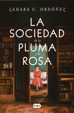 LA SOCIEDAD DE LA PLUMA Y LA ROSA